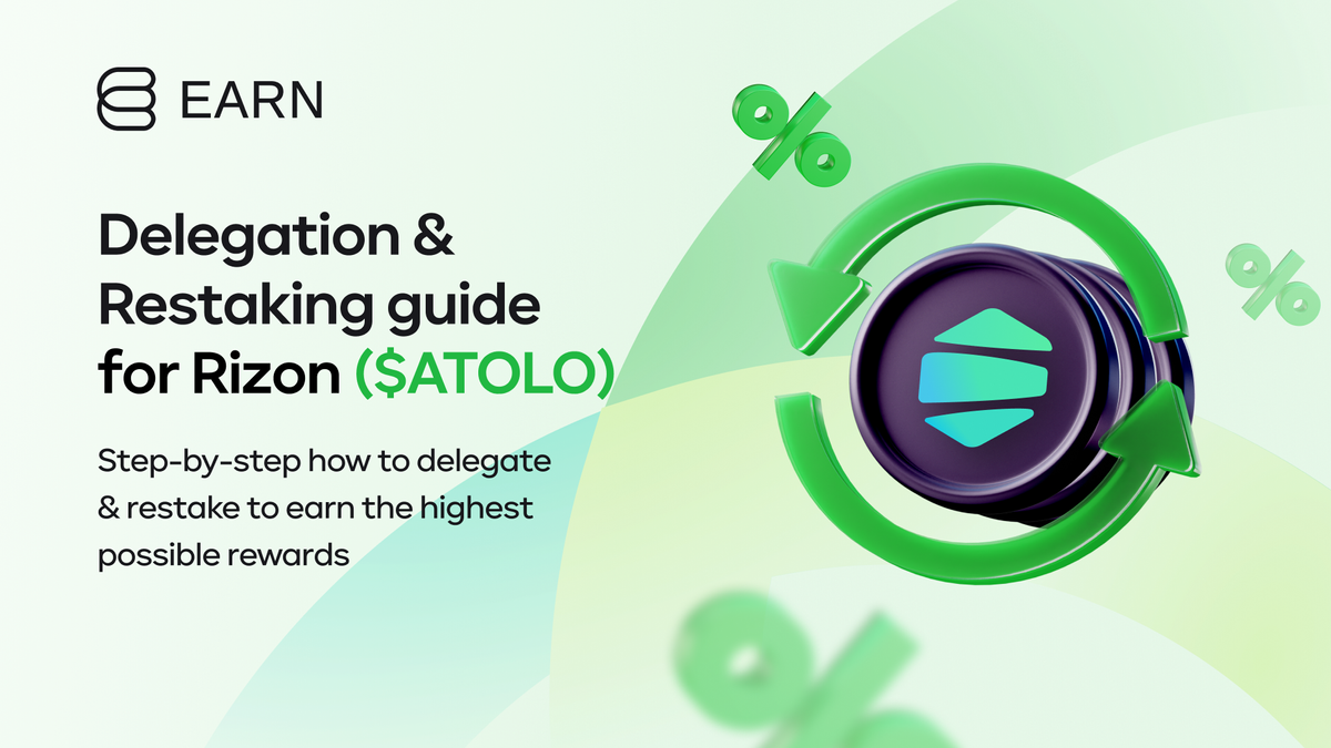 Rizon (ATOLO) - Delegation & Restaking guide