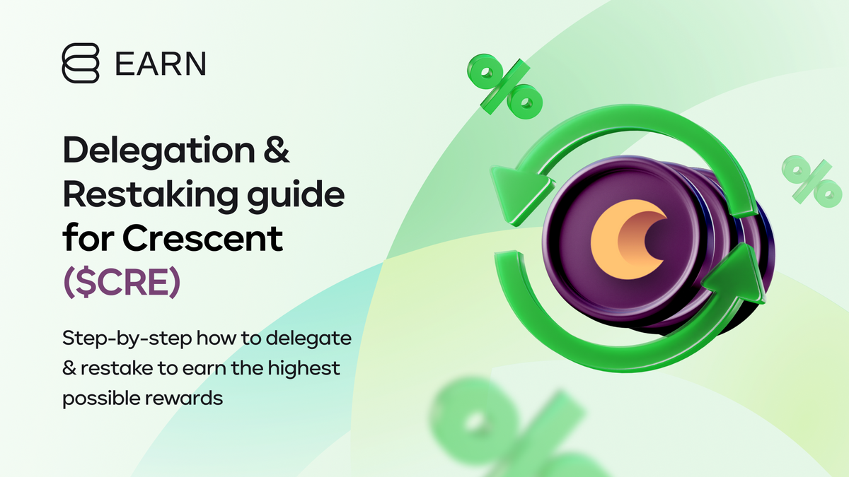 Crescent Network (CRE) - Delegation & Restaking guide