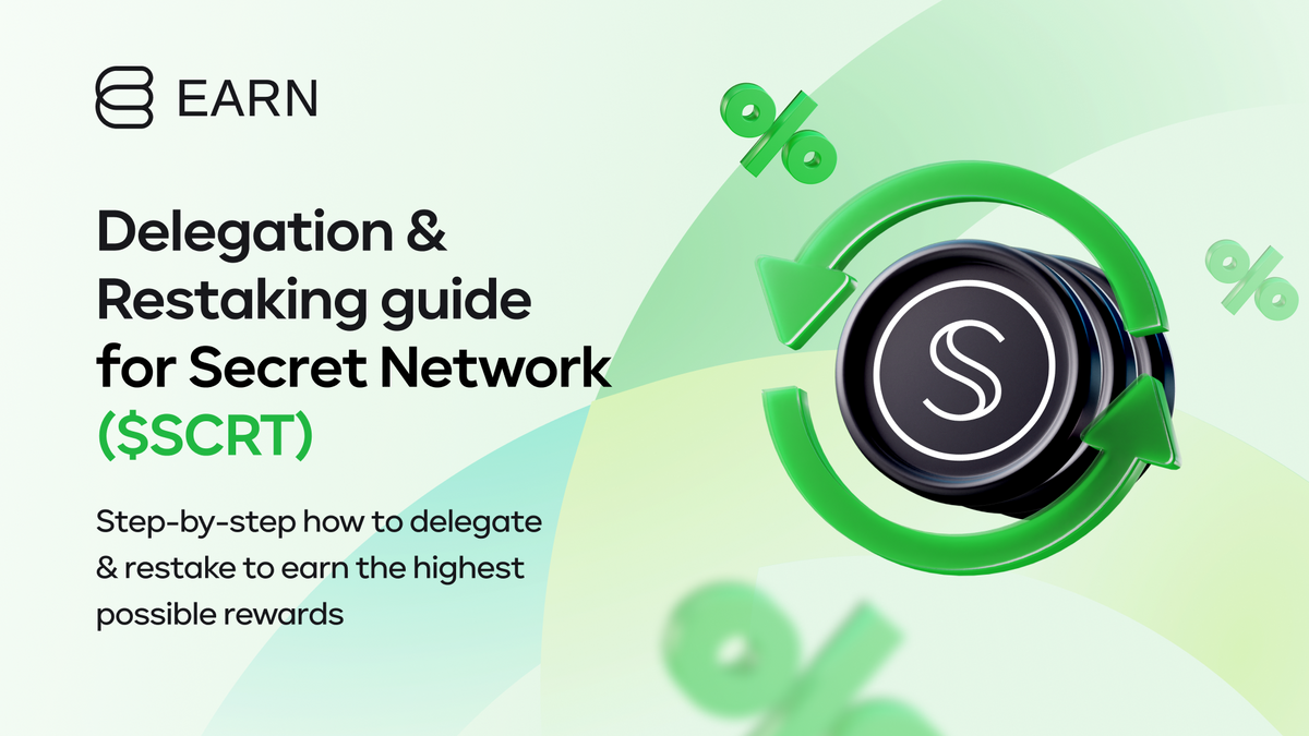 Secret (SCRT) - Delegation & Restaking guide
