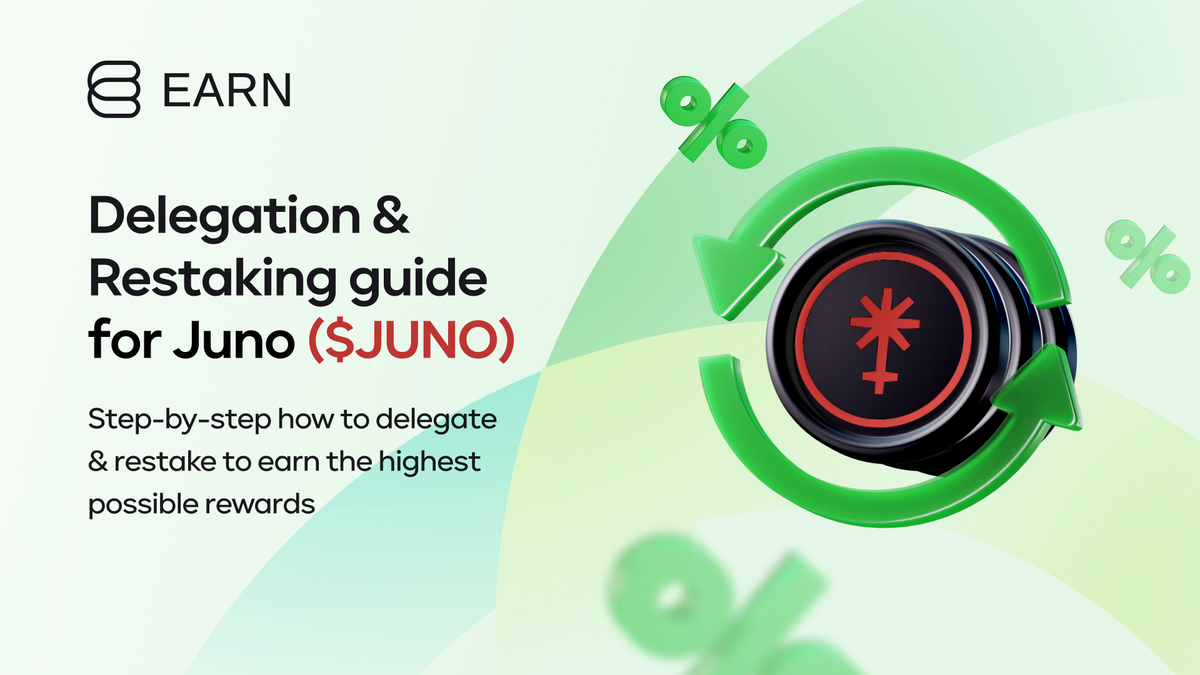 Juno (JUNO) - Delegation & Restaking guide
