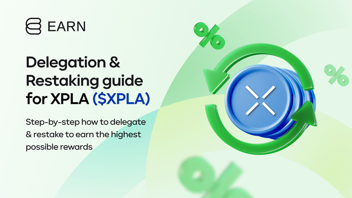 XPLA (XPLA) - Delegation & Restaking guide