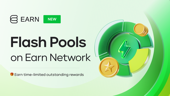 Earn Network has launched the Flash Pools category