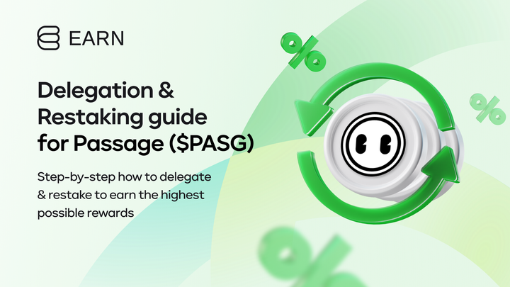 Passage (PASG) - Delegation & Restaking guide
