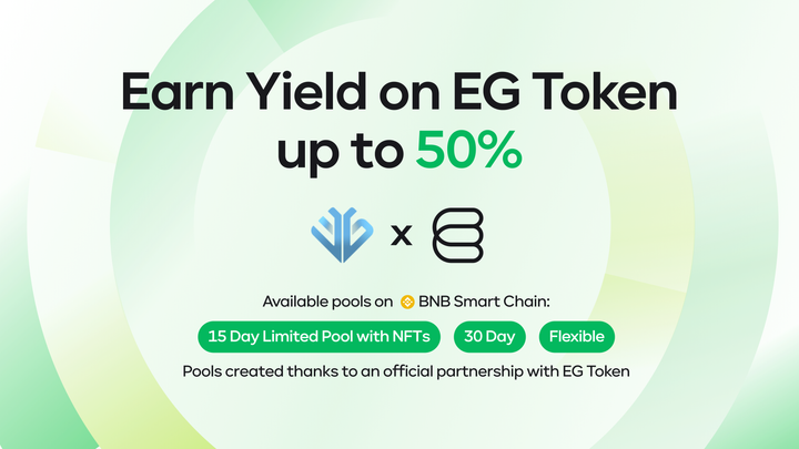 Launch of EG Token (EG) Staking Pools alongside Airdrop Campaign